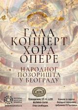 ГАЛА КОЦЕРТ ХОРА ОПЕРЕ НАРОДНОГ ПОЗОРИШТА У БЕОГРАДУ